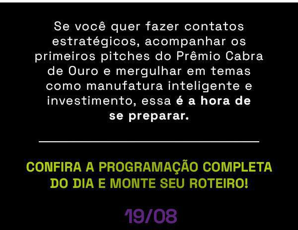 Programação imperdível do dia 19/08 na Innovation Week 2025