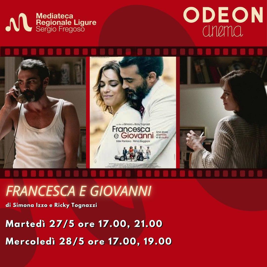 "Francesca e Giovanni. Una storia d’amore e di mafia" di Simona Izzo e Ricky Tognazzi (proiezioni ore 17.00 e 21.00)