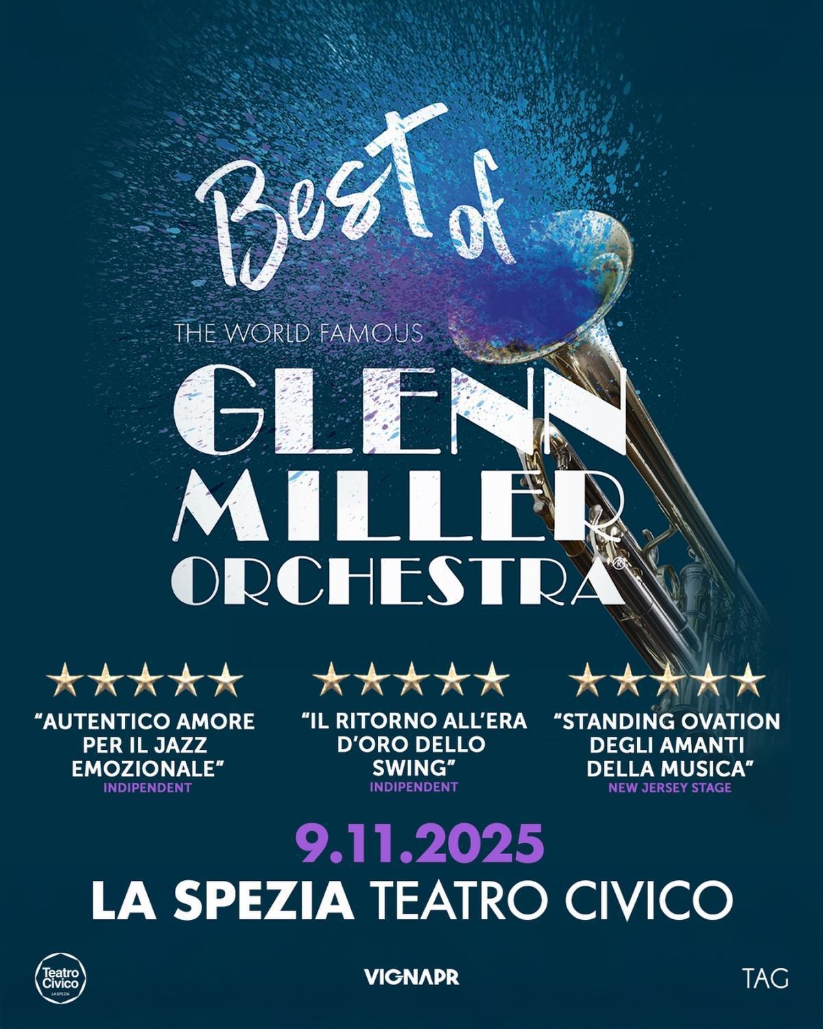 Glenn Miller Orchestra “BEST OF Tour” (inizio ore 21.00) Glenn Miller Orchestra “BEST OF Tour” (inizio ore 21.00)
