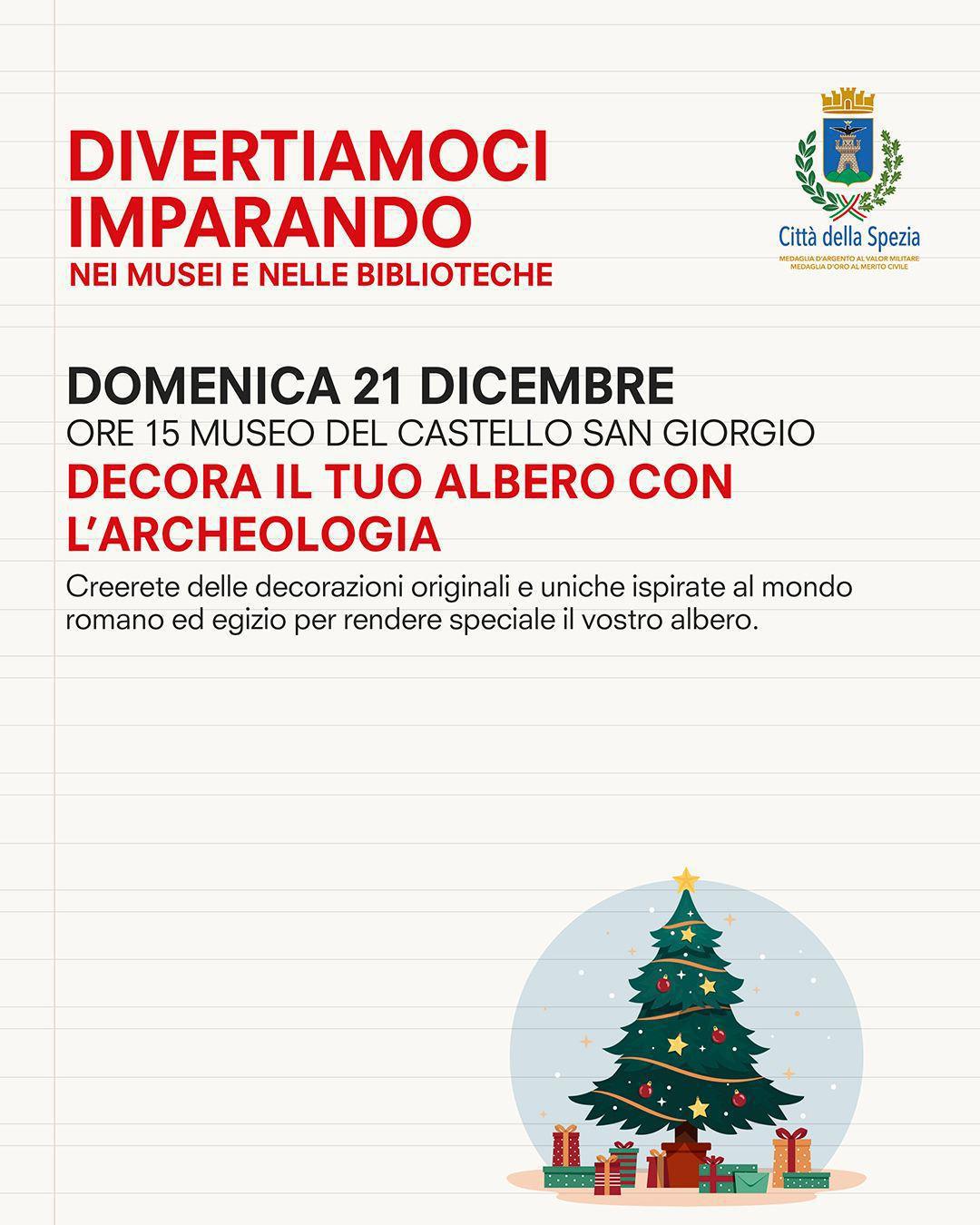 Natale nei musei e nelle biblioteche: Decora il tuo Albero con l'Archeologia (inizio ore 15.00)