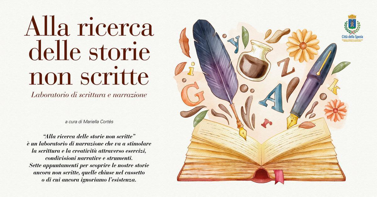 Alla ricerca delle storie non scritte (dalle ore 15.00 alle ore 18.00)