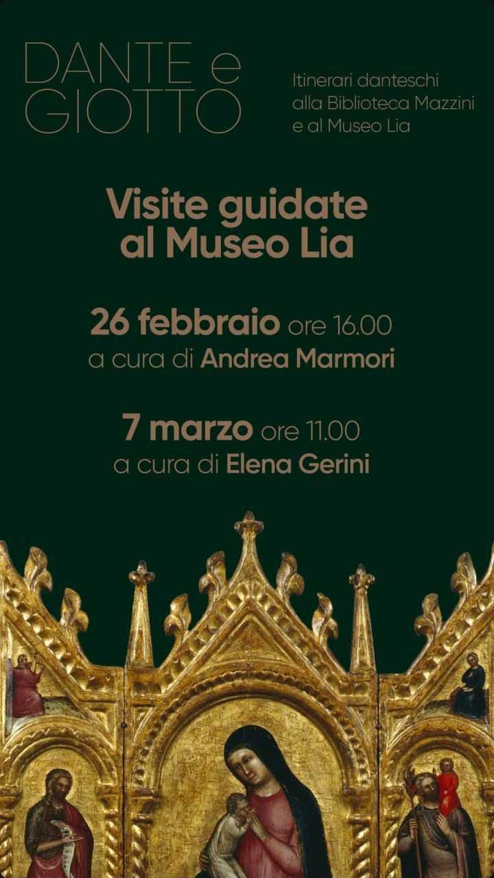 Visite guidate al Museo Lia "Dante e Giotto" (inizio ore 11.00)