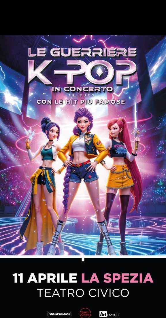 Le Guerriere K-Pop in Concerto (start h. 18.00 e 21.00) Le Guerriere K-Pop in Concerto (start h. 18.00 e 21.00)