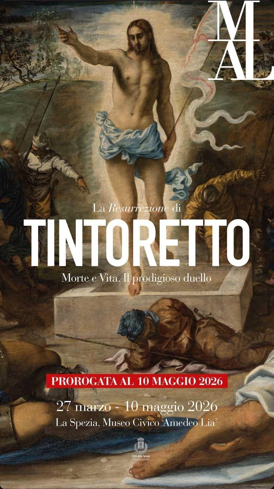 Mostra “La Resurrezione di Tintoretto. Morte e vita: il prodigioso duello” Mostra “La Resurrezione di Tintoretto. Morte e vita: il prodigioso duello”