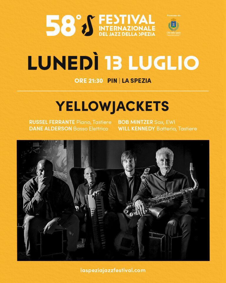 Yellowjackets - 58ª edizione Festival Internazionale del Jazz (start h. 21.30)