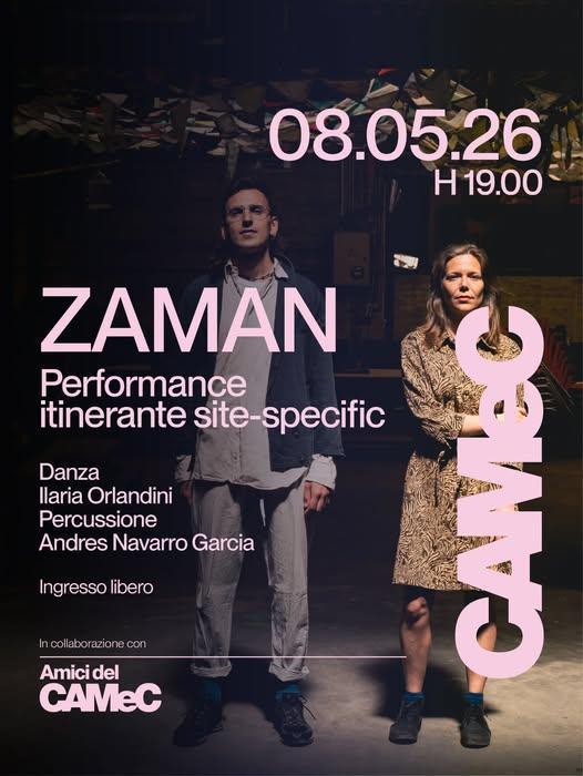 ZAMAN, performance itinerante site-specific (inizio ore 19.00)