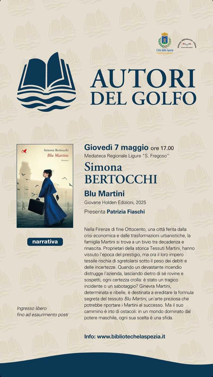 “Autori del Golfo” presentazione del libro di Simona Bertocchi “Blu Martini” (Giovane Holden Edizioni, 2025) (inizio ore 17.00)