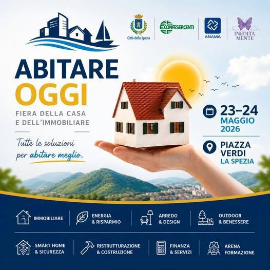 Abitare Oggi – Fiera della Casa e dell’Immobiliare - 1°edizione (dalle ore 10.30)