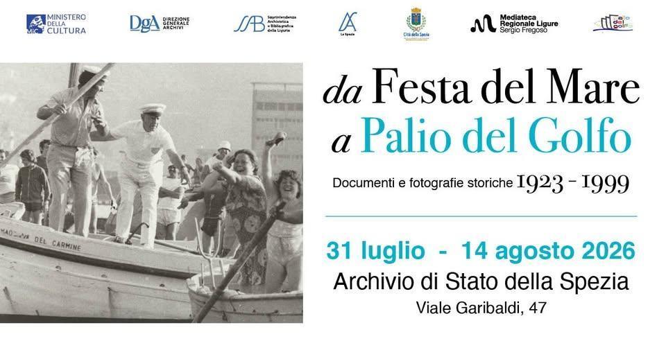 Mostra "Da Festa del Mare a Palio del Golfo Documenti e fotografie storiche 1923–1999" Mostra "Da Festa del Mare a Palio del Golfo Documenti e fotografie storiche 1923–1999"