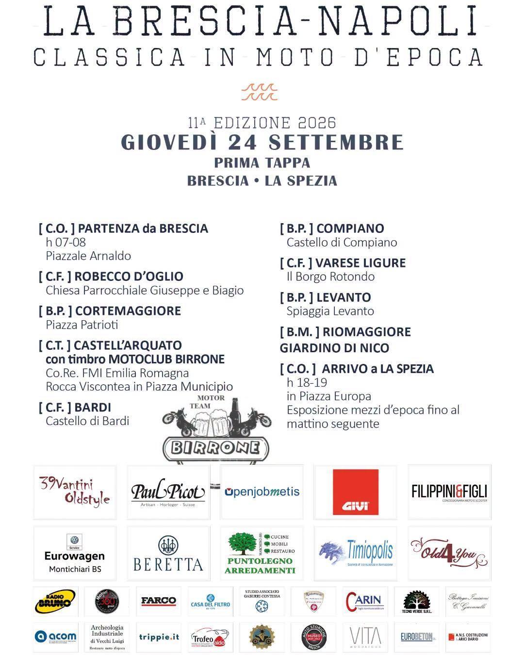 La Brescia-Napoli, classica in moto d’epoca - 11ª edizione (dalle ore 18:00 alle ore 19:00) La Brescia-Napoli, classica in moto d’epoca - 11ª edizione (dalle ore 18:00 alle ore 19:00)