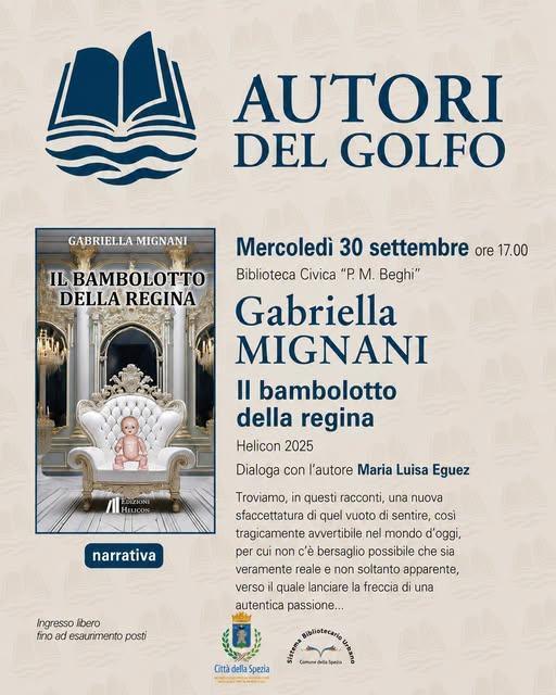 Autori del Golfo "Il Bambolotto della Regina" di Gabriella Mignani (Inizio ore 17.00)