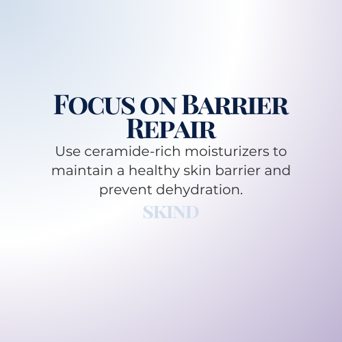 Maintain A Healthy Skin Barrier