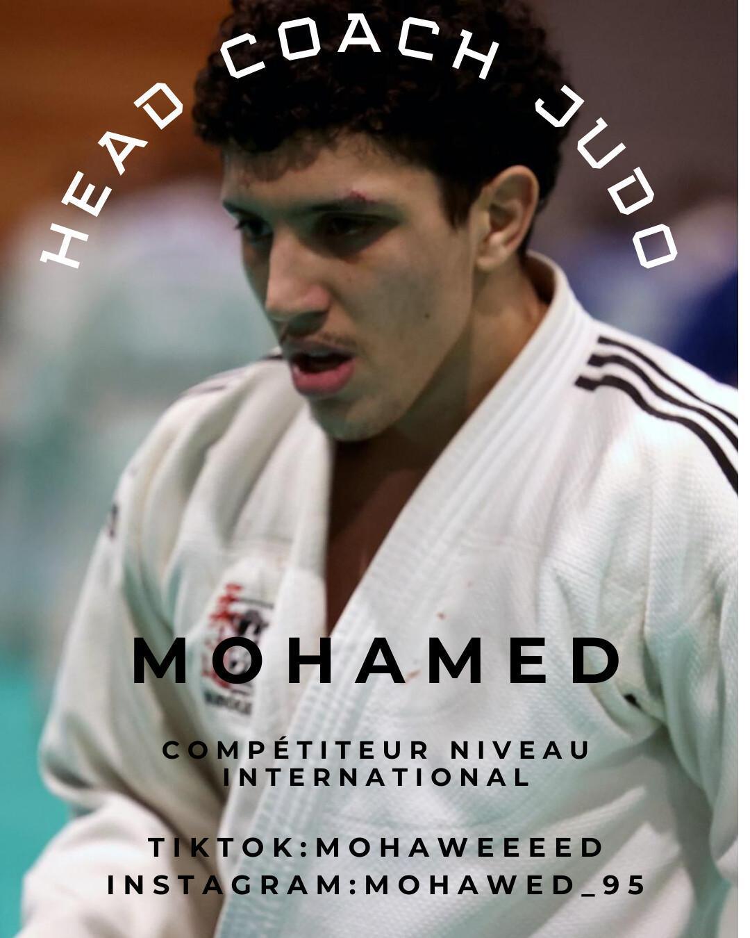 Mohamed: Head Coach JUDO Mohamed: Head Coach JUDO