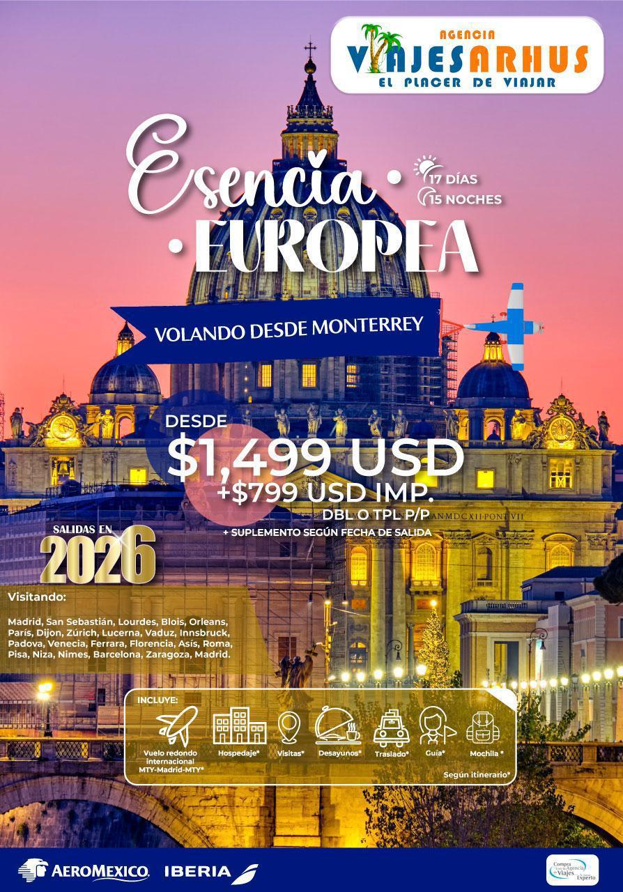 Esencia Europea volando desde Monterrey 2026