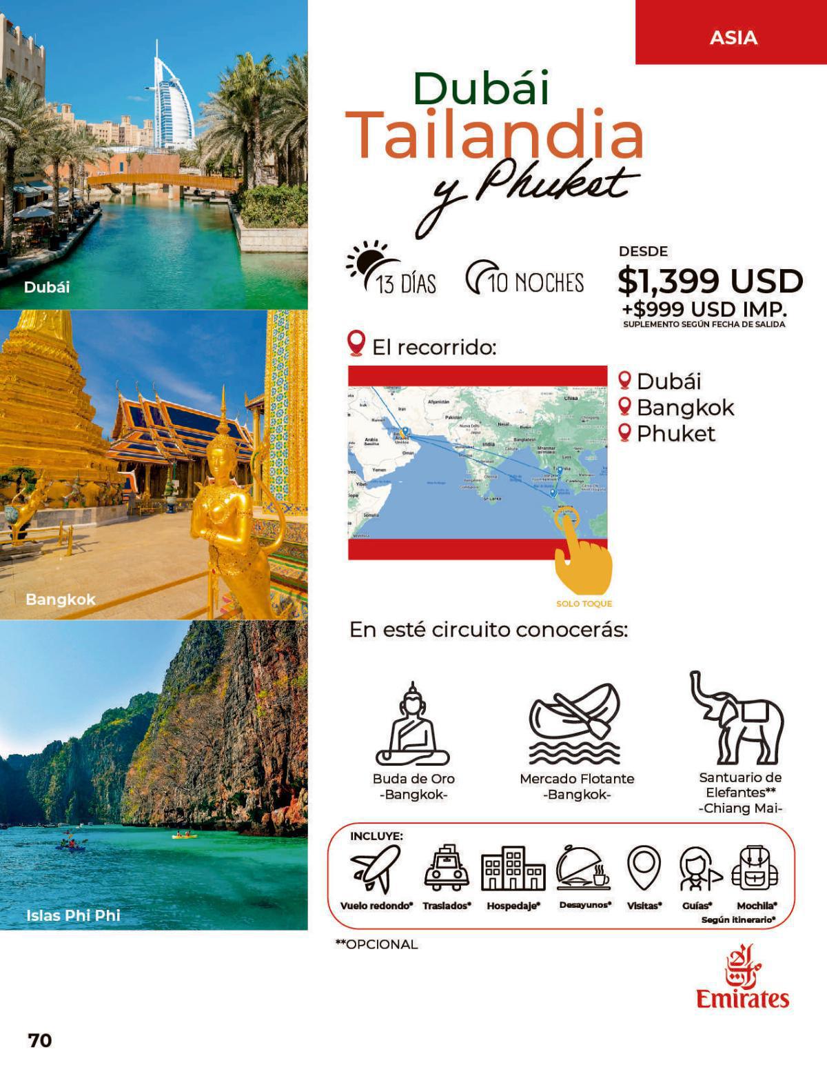 Dubái, Tailandia y Phuket