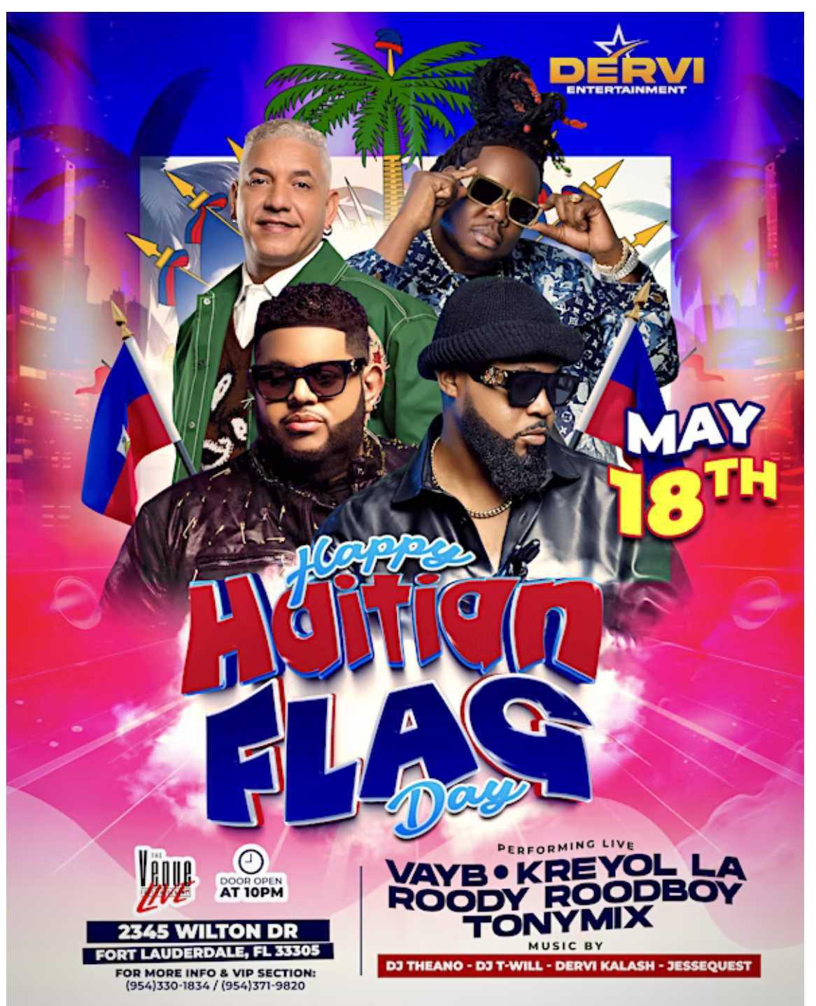 Happy Haitian Flag Day Performance By (Tonymix RoodyRoodboy Vayb Kreyolla)