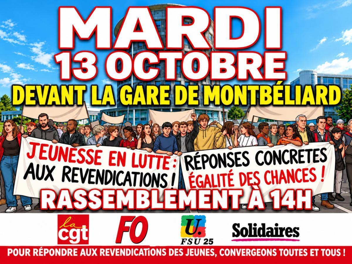 📢 AUJOURD'HUI, MARDI 13 OCTOBRE : MOBILISATION DES SYNDICATS ET DES LYCÉENS !