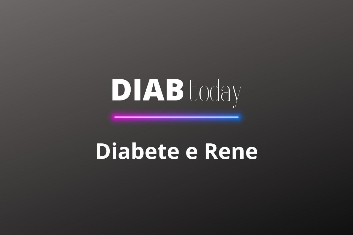 Diabete e Rene