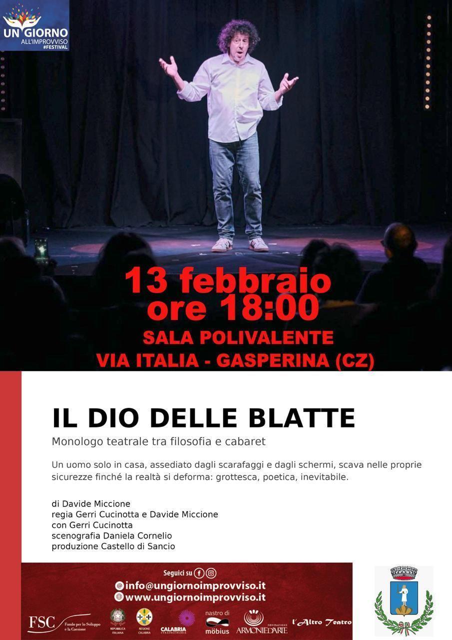 Spettacolo teatrale “Il Dio delle Blatte” (inizio ore 18.00)