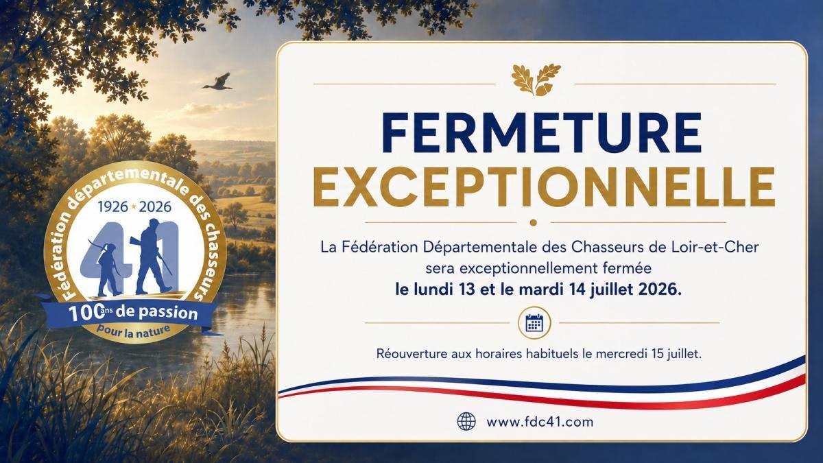🎆 Fermeture exceptionnelle