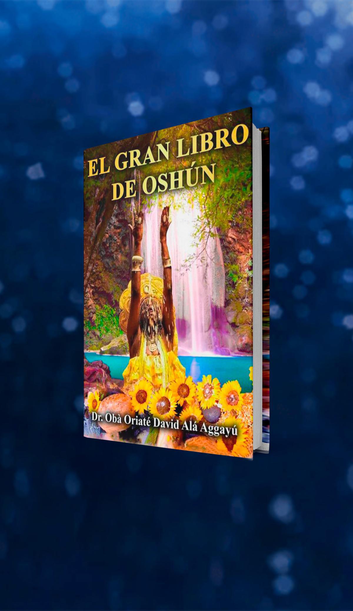 OSHUN - EL GRAN LIBRO DE OSHUN