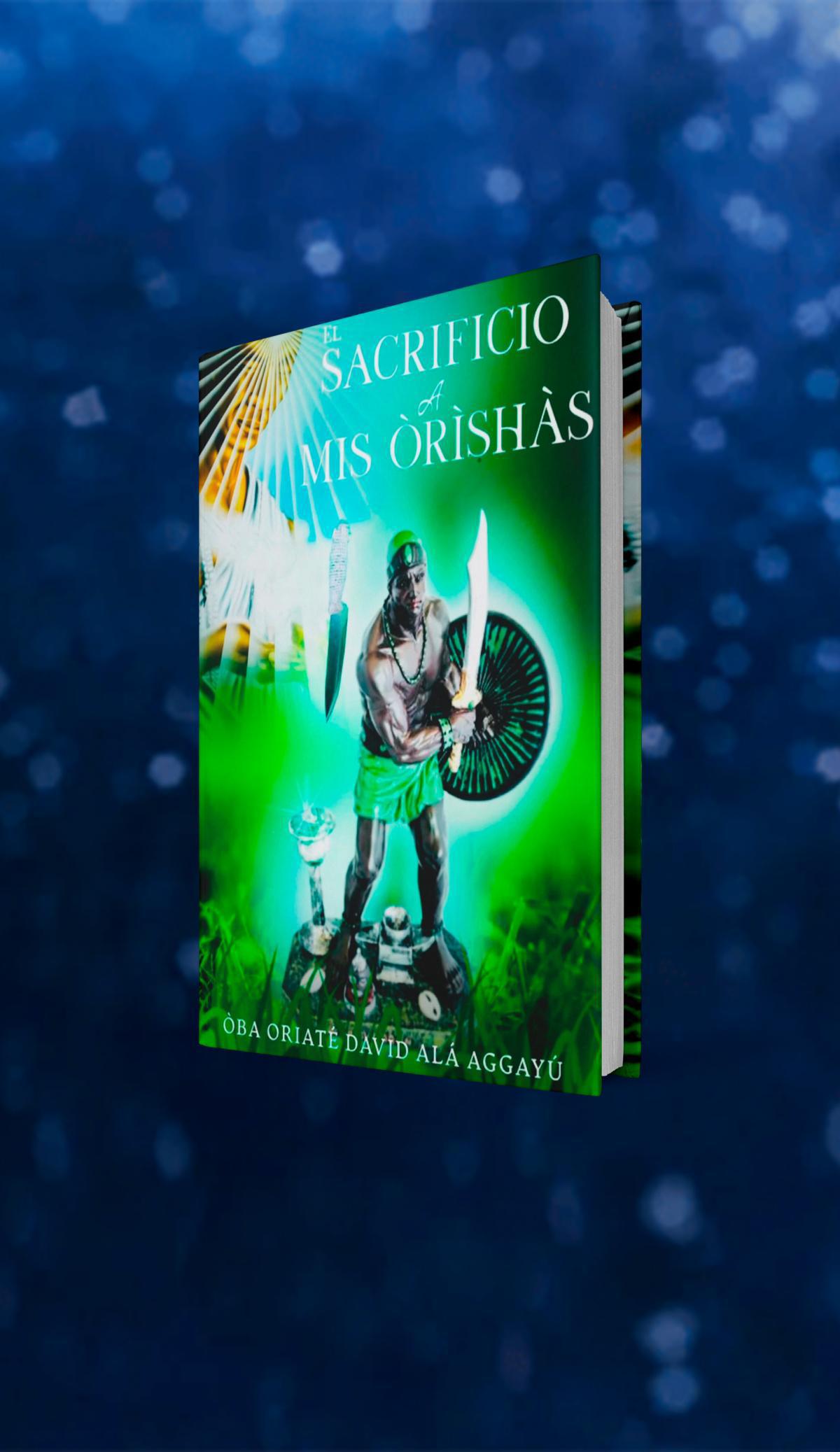 SACRIFICIO A MIS ORISHAS