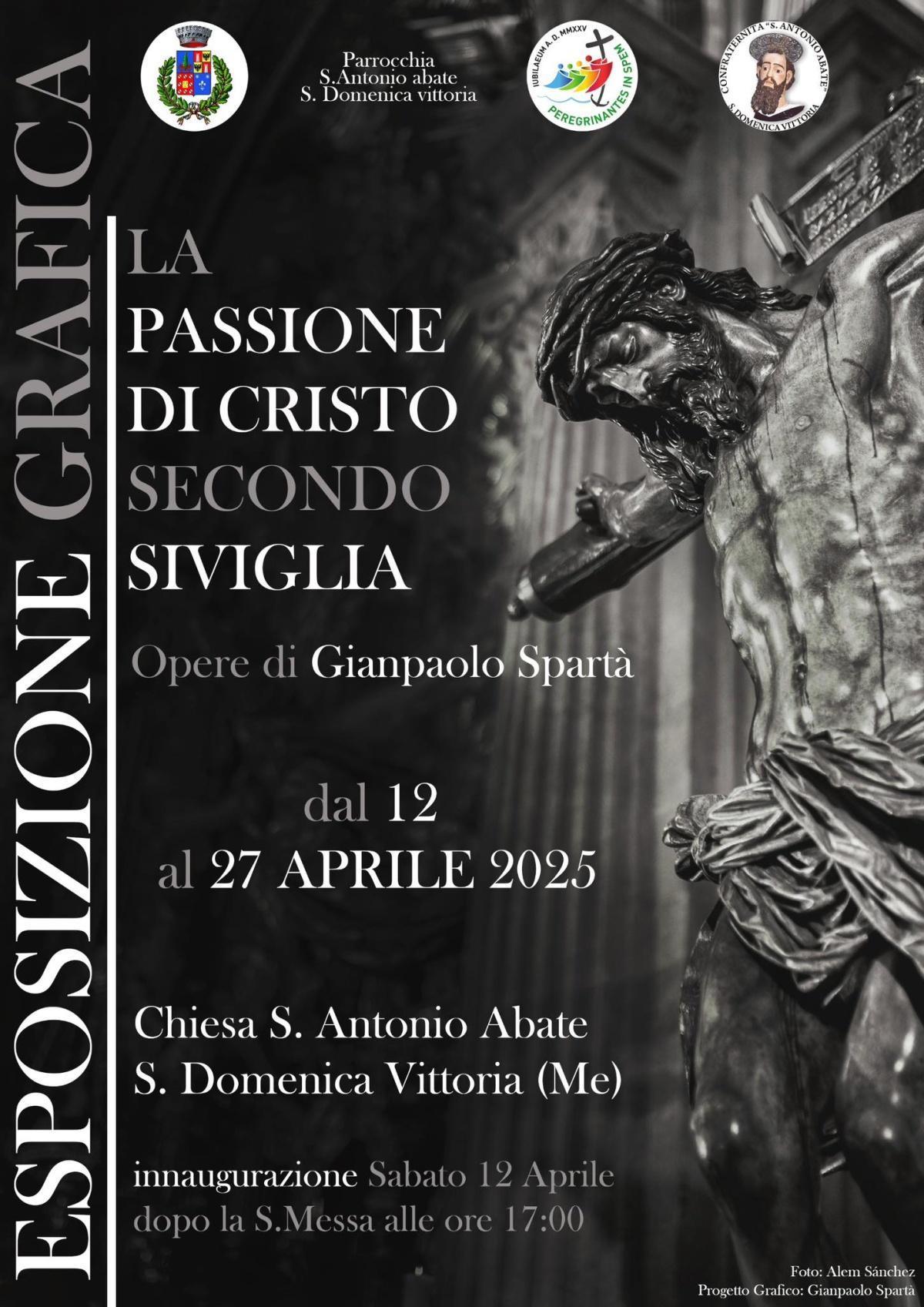 Esposizione Grafica: La Passione di Cristo Secondo Siviglia