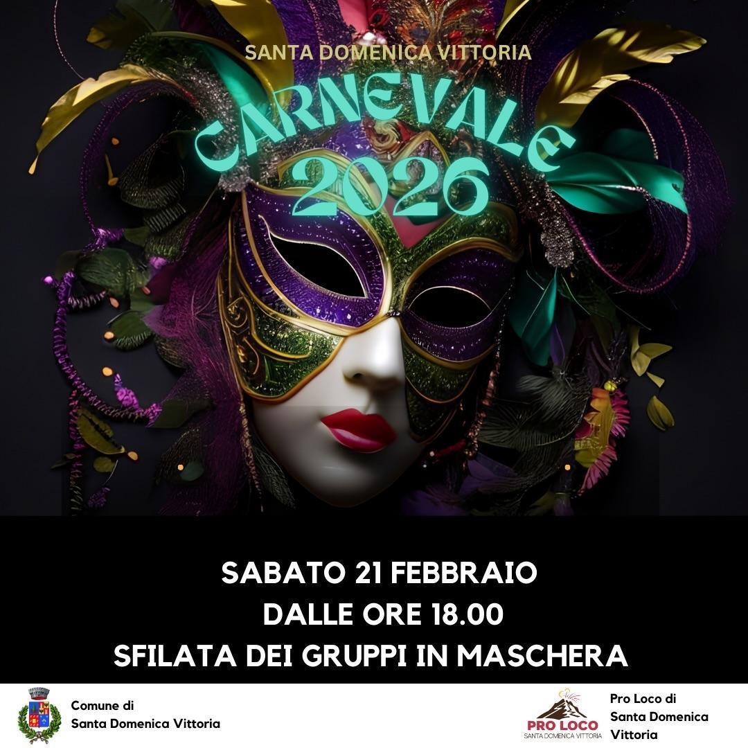 Santa Domenica Vittoria Carnevale 2026 - Sfilata dei Gruppi in Maschera (dalle ore 18.00)