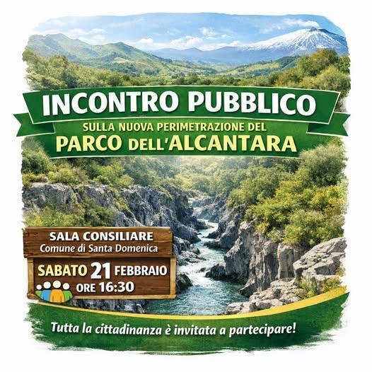 Incontro Pubblico Sulla Nuova Perimetrazione Del Parco Dell’alcantara (Inizio ore 16:30) Incontro Pubblico Sulla Nuova Perimetrazione Del Parco Dell’alcantara (Inizio ore 16:30)