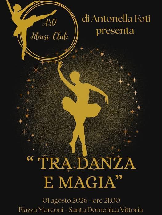 Saggio di danza “Ciak... si danza” (start h. 21.00) Saggio di danza “Ciak... si danza” (start h. 21.00)