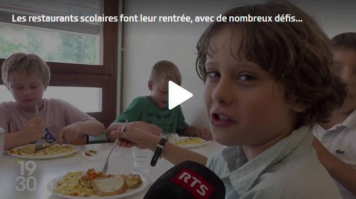 Reportage RTS "La rentrée aux cuisines scolaires" 