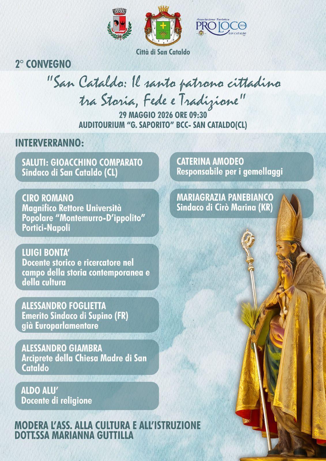 San Cataldo: Il santo patrono cittadino tra Storia, Fede e Tradizione” (inizio ore 9.30)