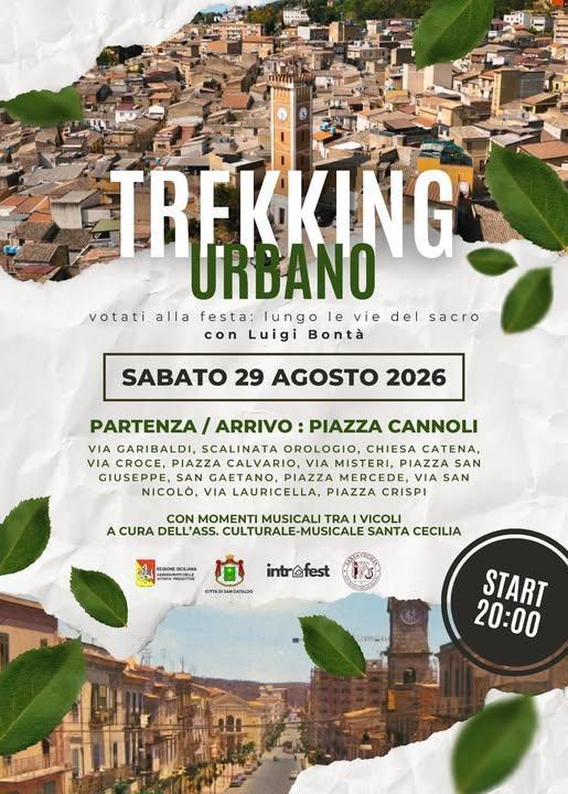 Trekking urbano sancataldese - Intrafest (inizio ore 20:00)