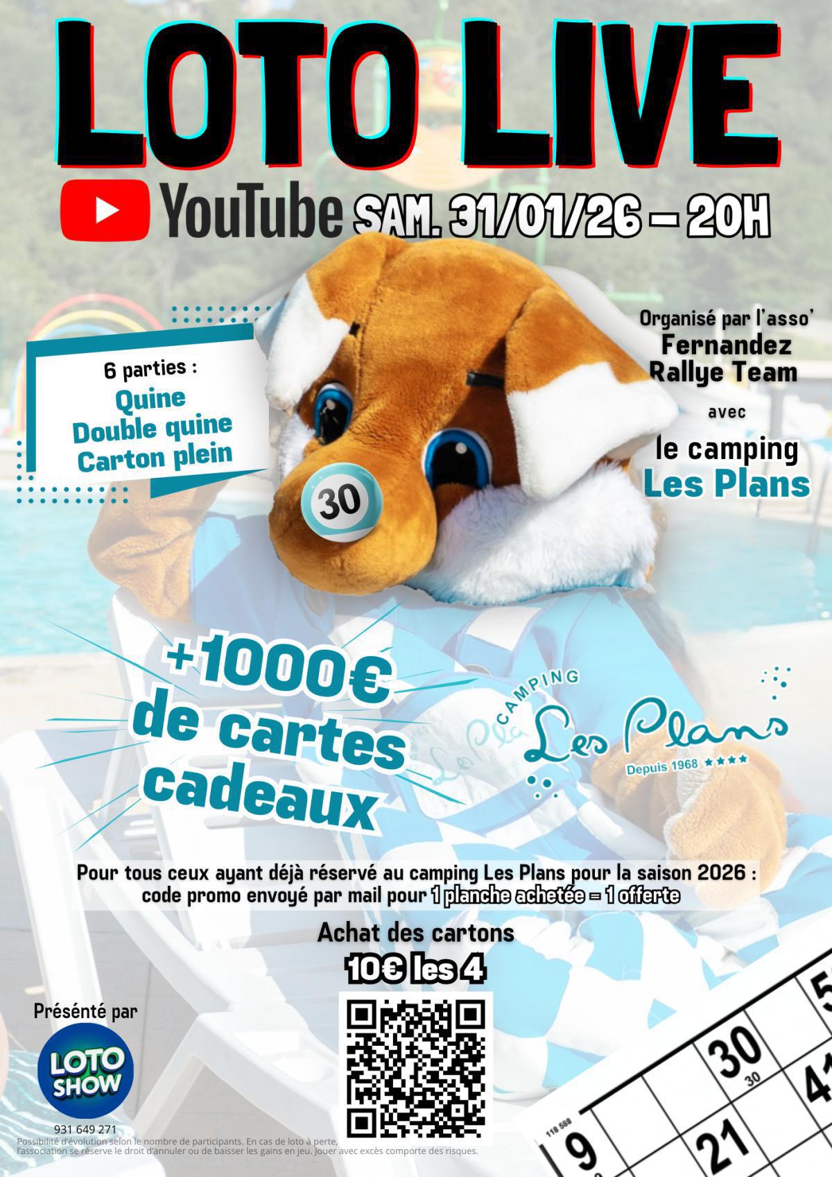 🔥Loto Live Fernandez Rallye Team "Camping les Plans"🔥