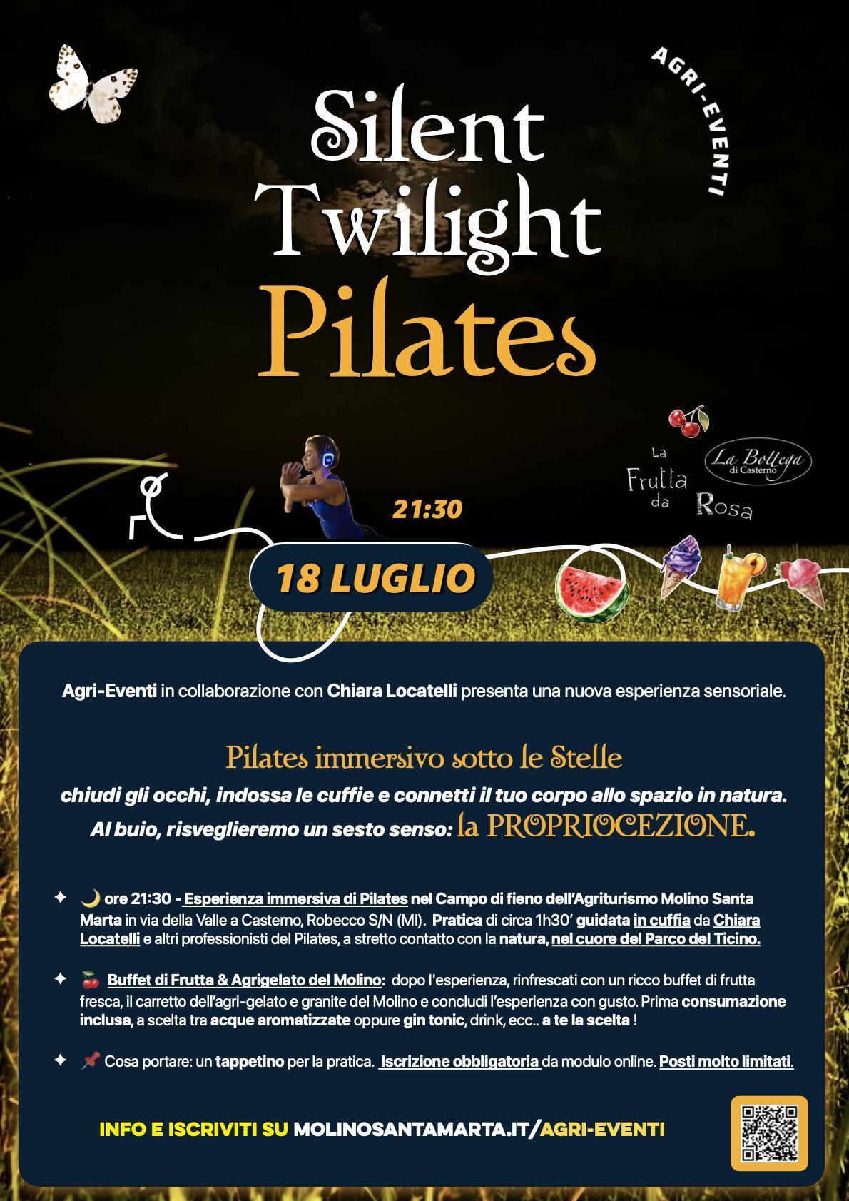 Silent Twilight Pilates (inizio ore 21:30)