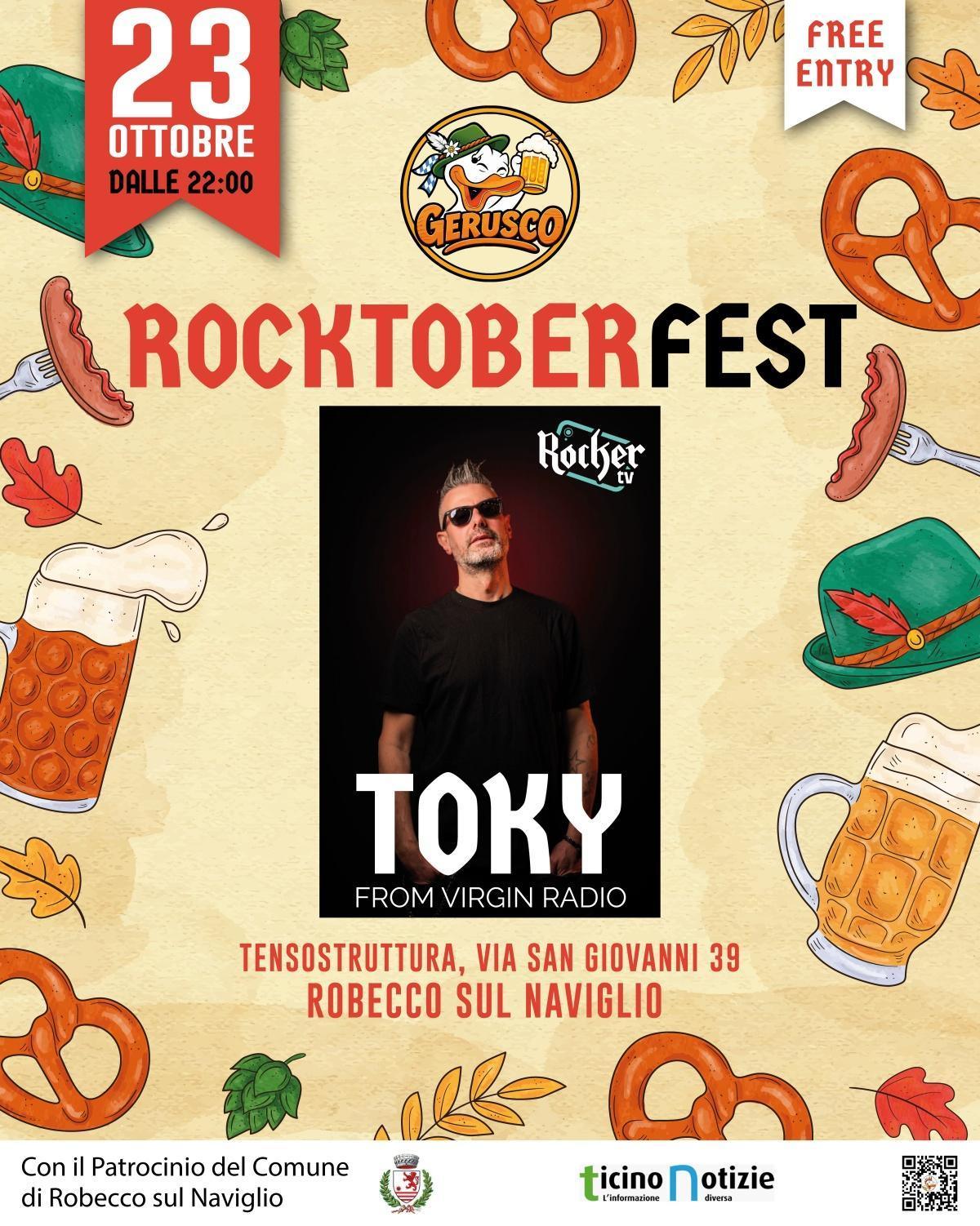 Toky - Gerusco Rocktoberfest (dalle ore 22.00) Toky - Gerusco Rocktoberfest (dalle ore 22.00)