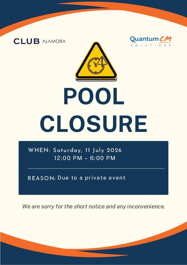 Upcoming Pool Area Closure: Saturday, 11 July 2026