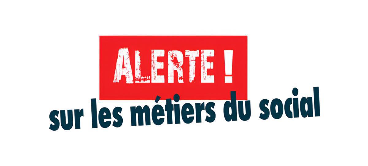 Alerte sur les métiers du social