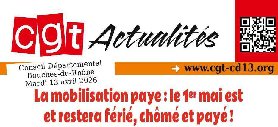CGT Actualités Mardi 14 Avril 2026