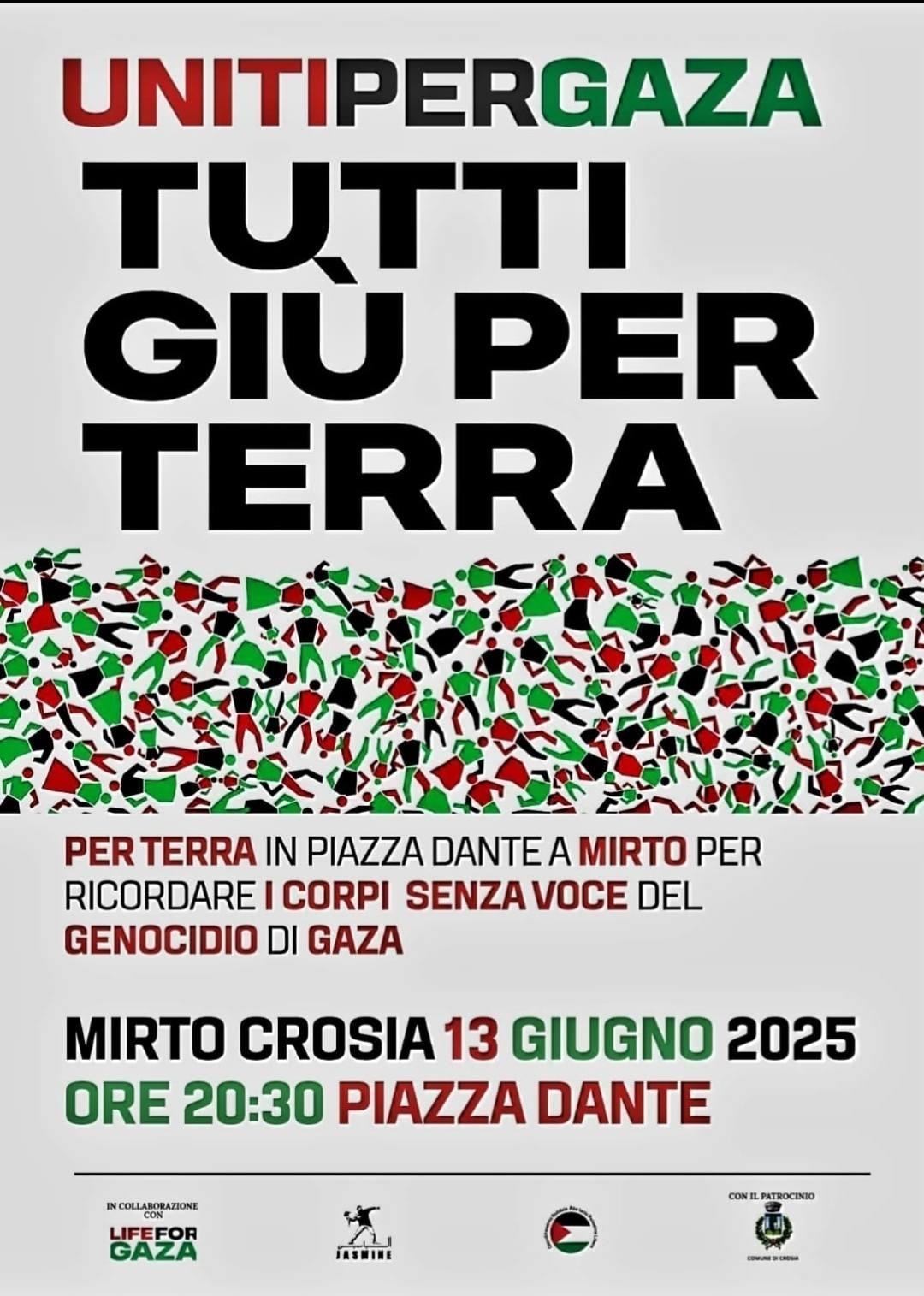 Uniti per Gaza - Tutti giù per terra (inizio ore 20.30) Uniti per Gaza - Tutti giù per terra (inizio ore 20.30)