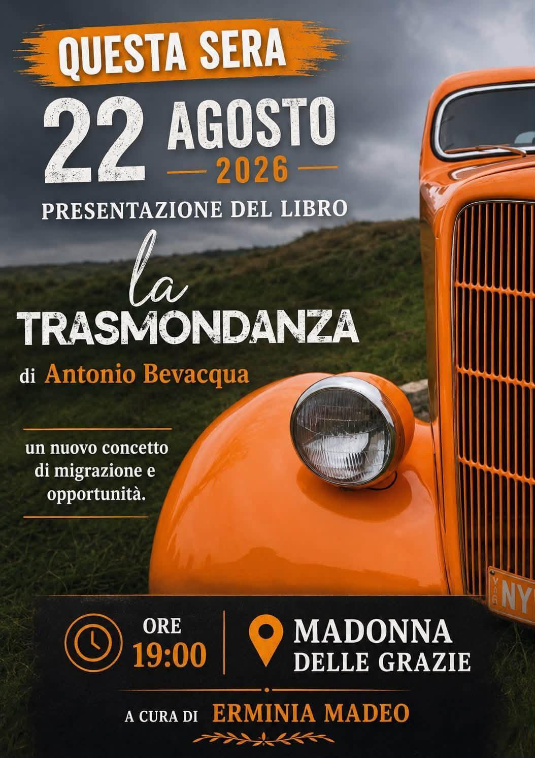 Presentazione del libro "La Trasmondanza" un nuovo concetto di immigrazione e opportunità. A cura di Erminia Madeo (Inizio ore 19.00)
