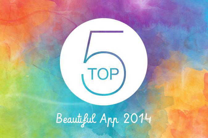 Top 5 des Beautiful App 2014 Top 5 des Beautiful App 2014