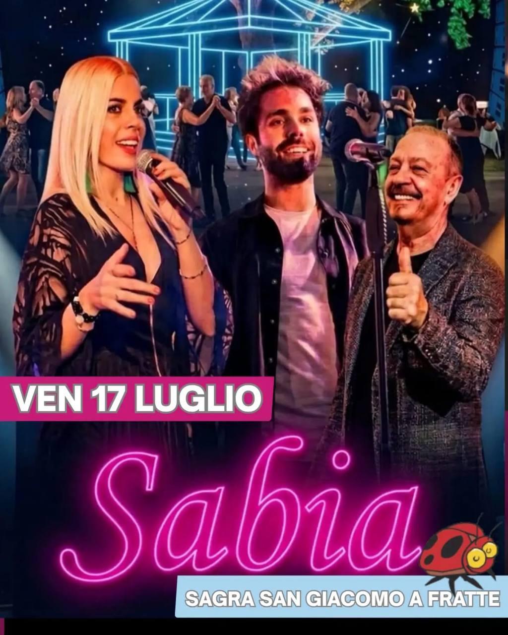 Sabia - Sagra San Giacomo 2026 (inizio ore 21:30) Sabia - Sagra San Giacomo 2026 (inizio ore 21:30)