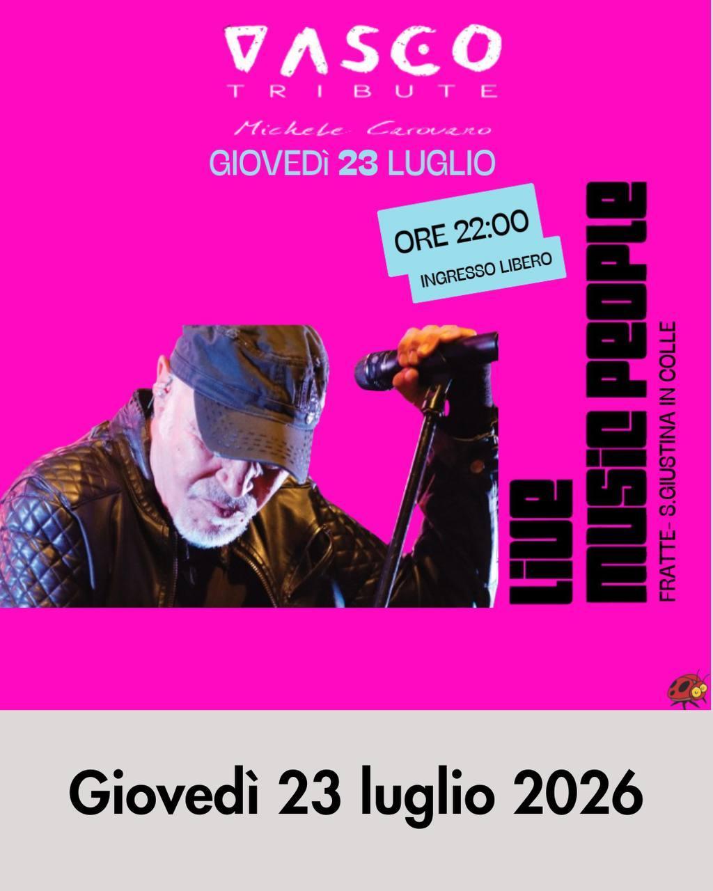 "Vasco Tribute" Vasco Rossi tribute band - Sagra San Giacomo 2026 (inizio spettacoli ore 22:00) "Vasco Tribute" Vasco Rossi tribute band - Sagra San Giacomo 2026 (inizio spettacoli ore 22:00)