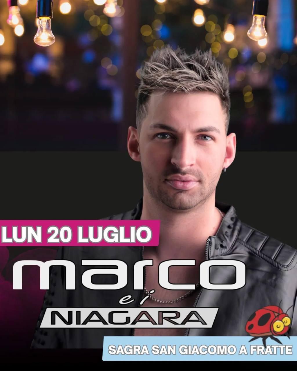 Marco e i Niagara - Sagra San Giacomo 2026 (inizio ore 21:30)