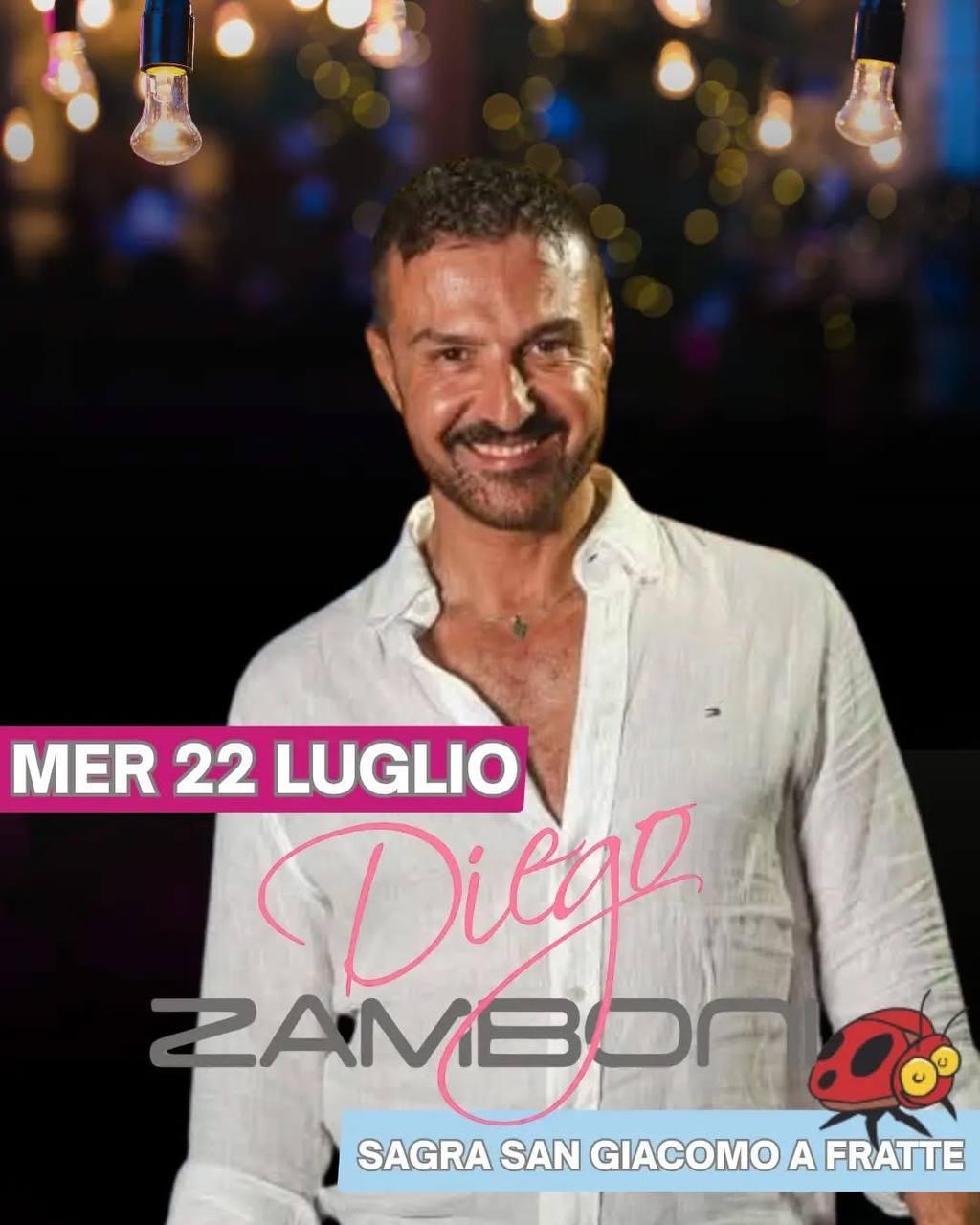 Diego Zamboni - Sagra San Giacomo 2026 (inizio ore 21:30) Diego Zamboni - Sagra San Giacomo 2026 (inizio ore 21:30)