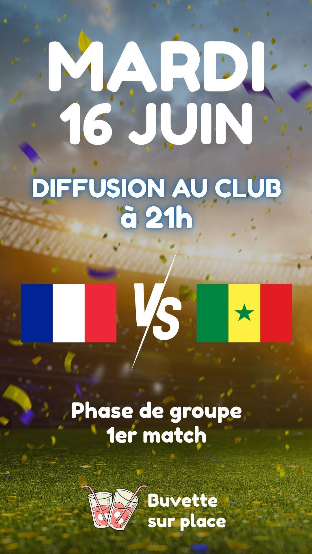 Diffusion France-Sénégal au club