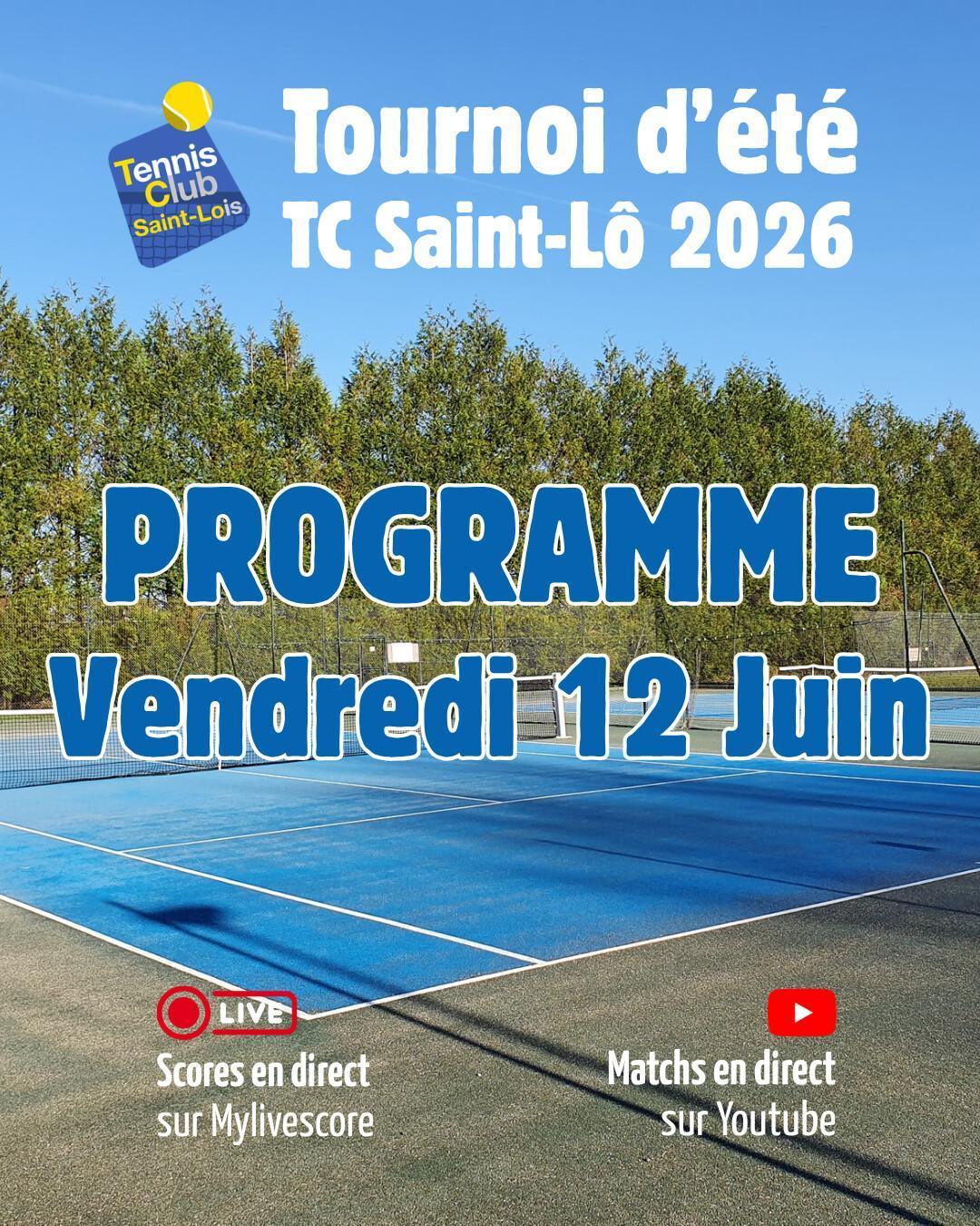 Tournoi été 2026 - Résultats Jeudi 11 juin et Programme Vendredi 12 Juin