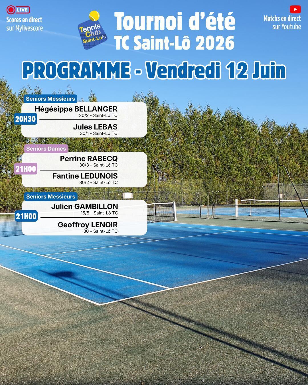 Tournoi été 2026 - Résultats Jeudi 11 juin et Programme Vendredi 12 Juin