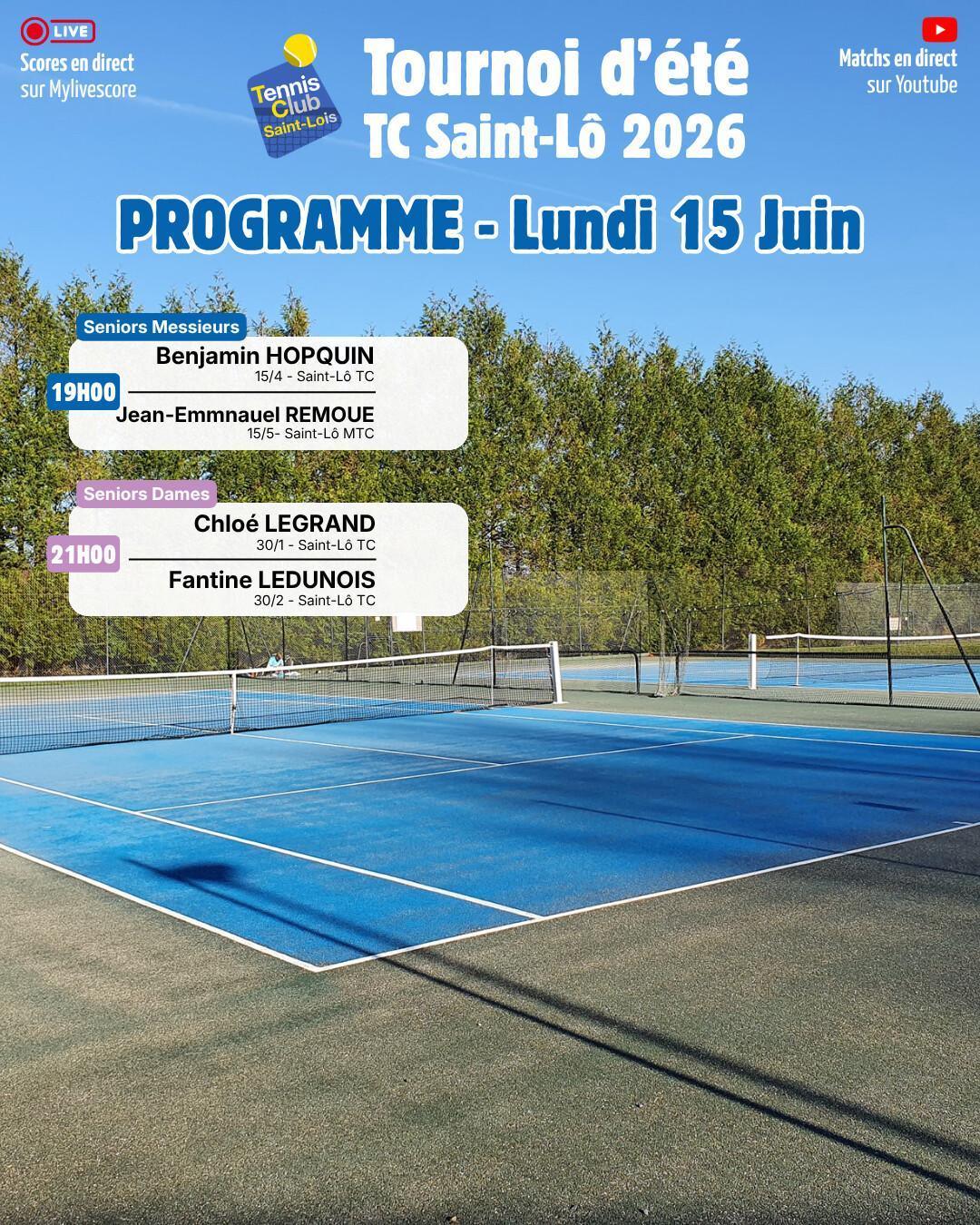 Tournoi été 2026 - Résultats Dimanche 14 Juin et Programme Lundi 15 Juin